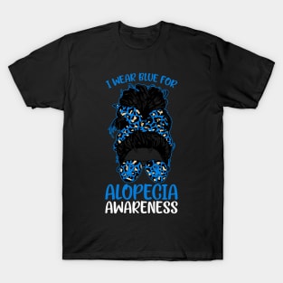 Alopecia Awareness I Wear Blue for Alopecia Messy Bun T-Shirt